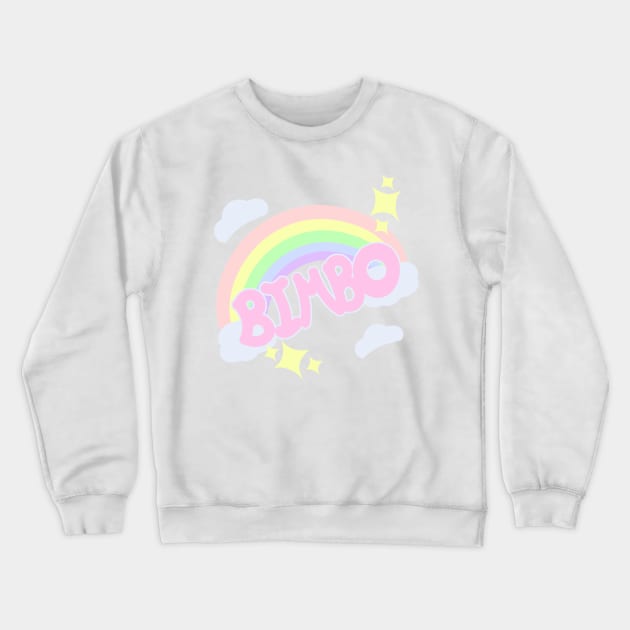 Bimbo Pride Crewneck Sweatshirt by actualaxton